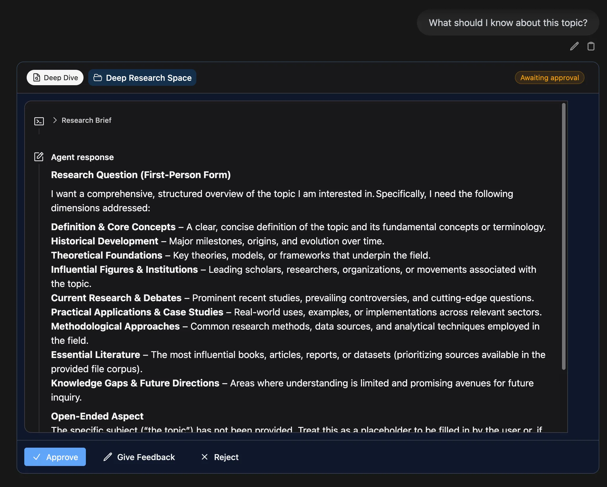 Research question proposal with Approve, Give Feedback, and Reject buttons and "Awaiting approval" status